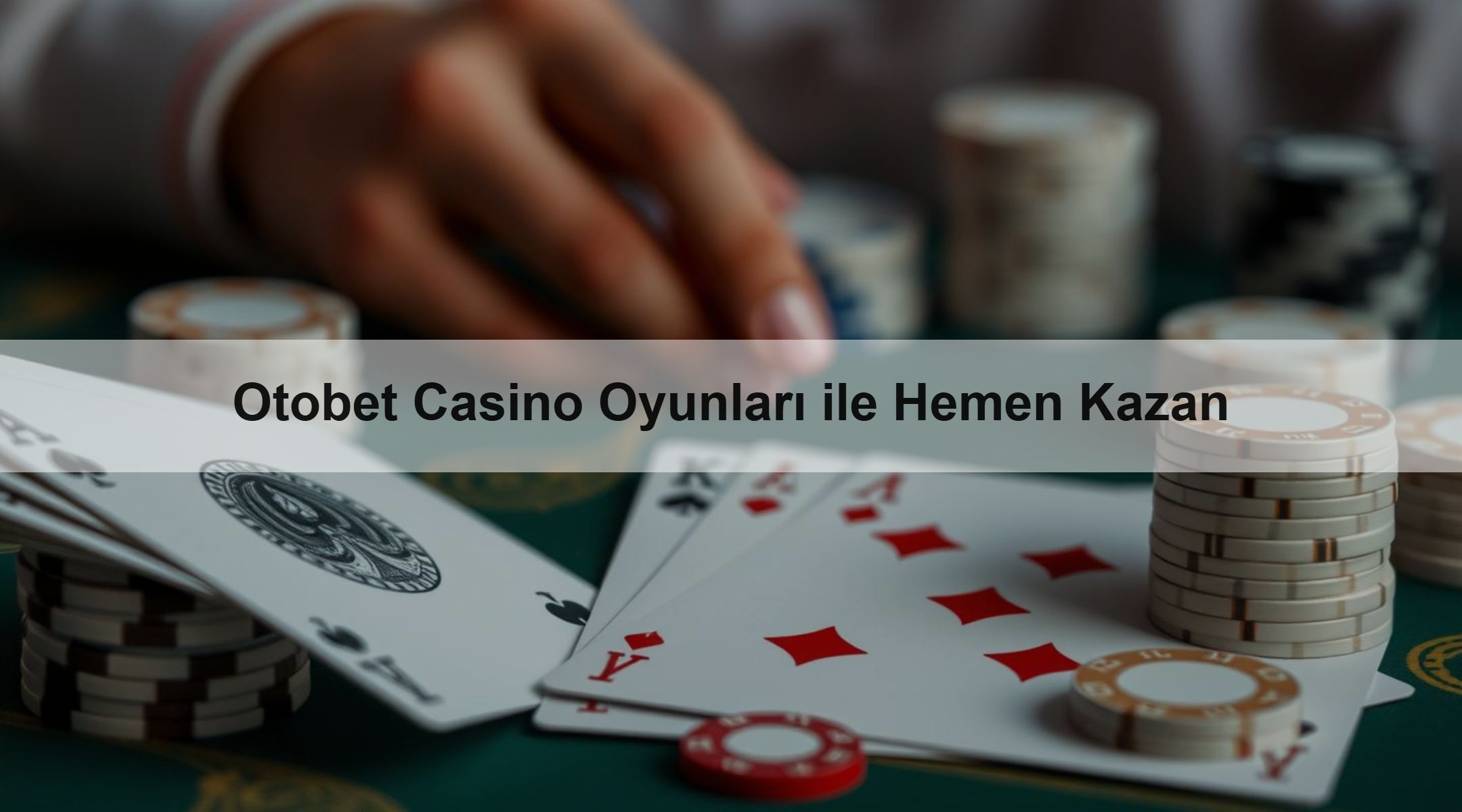 Otobet Casino Oyunları ile Hemen Kazan