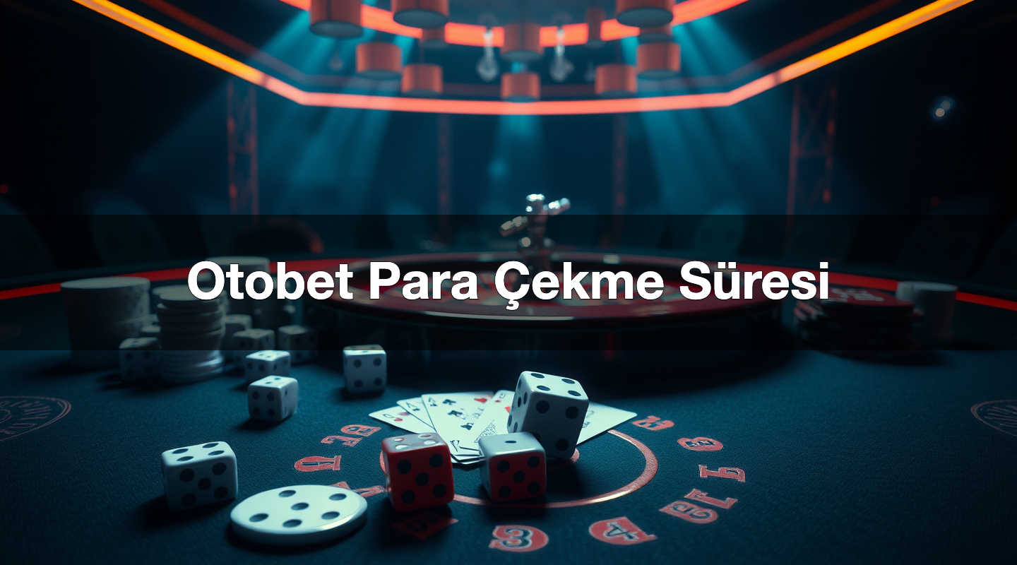 Otobet Para Çekme Süresi 1 Otobet Para Çekme Süresi